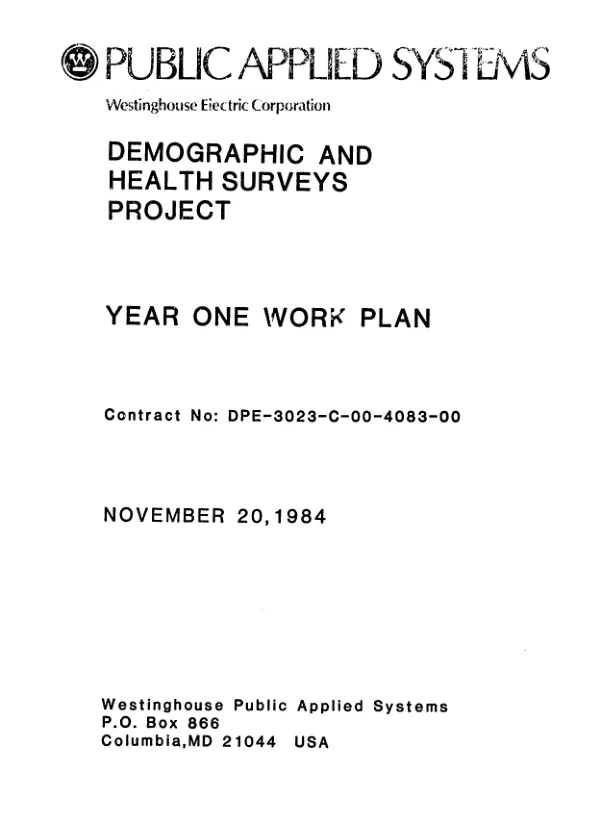 Demographic and health surveys project : year one work plan, contract no: DPE-3023-C-00-4083-00