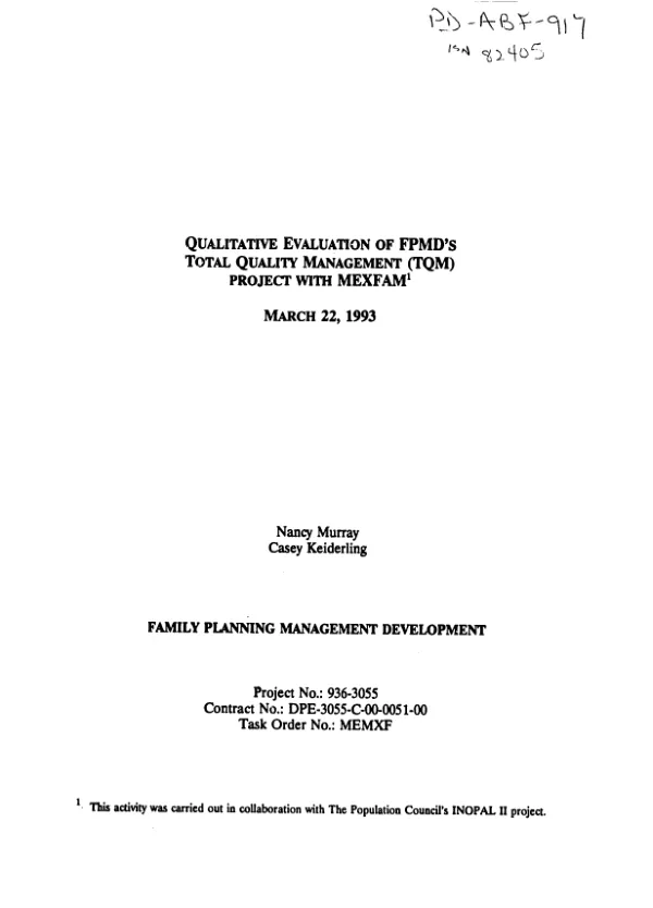 Qualitative evaluation of FPMD's [family planning management development's] total quality management (TQM) project with MEXFAM