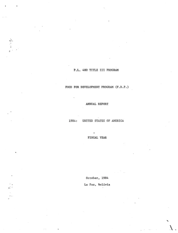 PL-480, Title III program, food for development program (F.D.P.) annual report - 1984 : United States of America fiscal year
