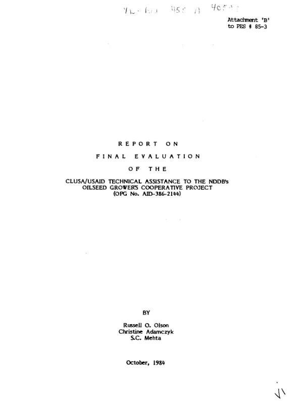 Report on final evaluation of the CLUSA/USAID technical assistance to the NDDB"s oilseed grower"s cooperative project (OPG no. AID-386-2144)