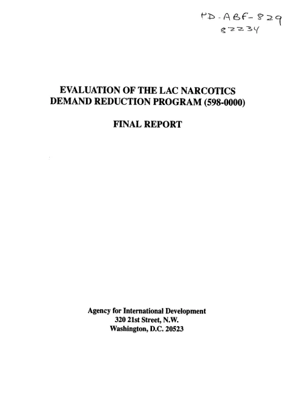 Final report : evaluation of the LAC narcotics demand reduction program (598-0000)