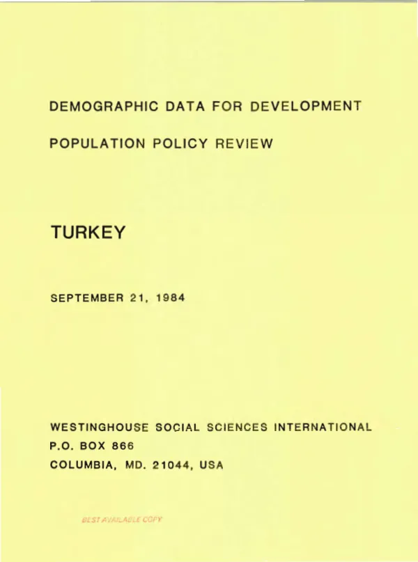 Demographic data for development population policy review : Turkey