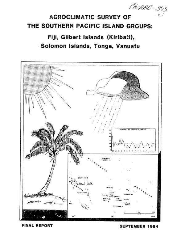 Agroclimatic survey of the southern Pacific Island groups : Fiji, Gilbert Islands (Kiribati), Solomon Islands, Tonga, Vanuatu