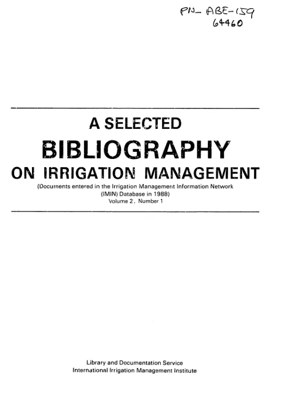 Selected bibliography on irrigation management : (documents entered in the Irrigation Management Information Network (IMIN) Database in 1988), volume 2, number 1