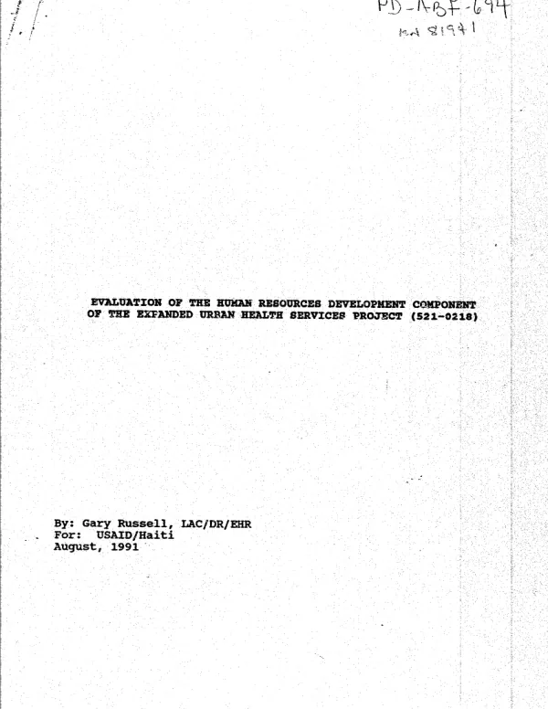 Evaluation of the human resources development component of the expanded urban health services project (521-0218)