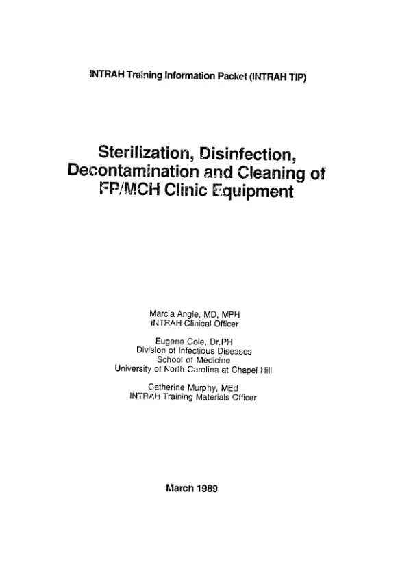 INTRAH training information packet (INTRAH TIP) : sterilization, disinfection, decontamination and cleaning of FP/MCH clinic equipment
