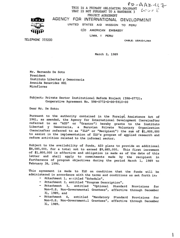 AID grant to Instituto Libertad y Democracia, a Peruvian private voluntary organization, for the implementation of a program of applied research and reform activities related to the informal sector