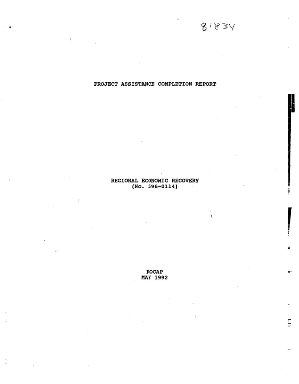 Project assistance completion report : regional economic recovery (no. 596-0114)
