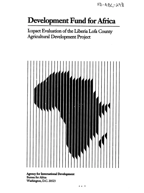 [Development fund for Africa --] impact evaluation of the Liberia Lofa County agricultural development project