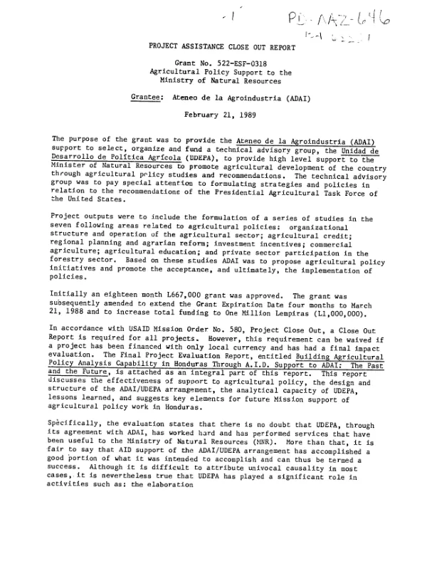 Project assistance close out report : grant no. 522-ESF-0318, agricultural policy support to the Ministry of Natural Resources -- grantee : Ateneo de la Agroindustria (ADAI)