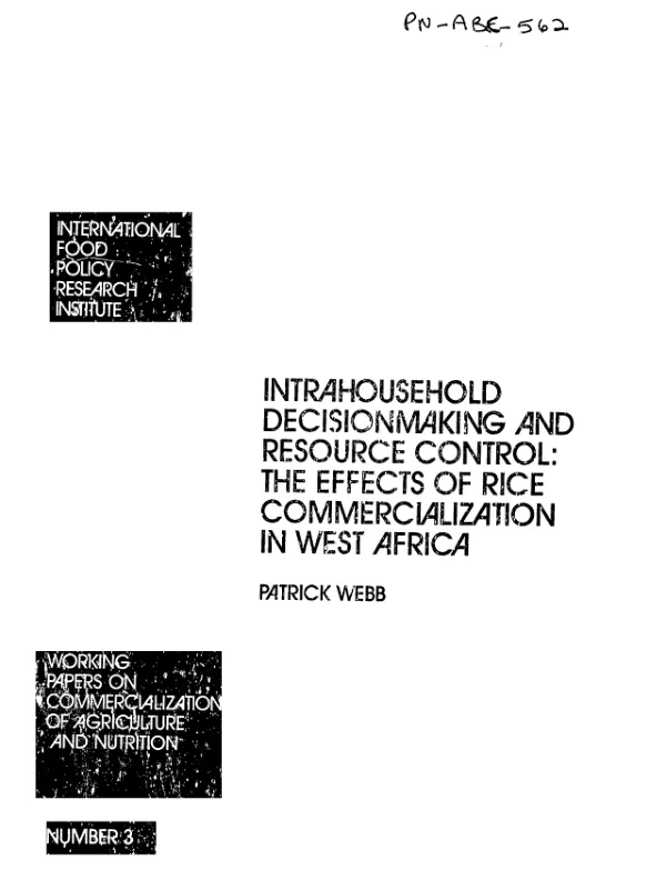 Intrahousehold decisionmaking and resource control : the effects of rice commercialization in West Africa