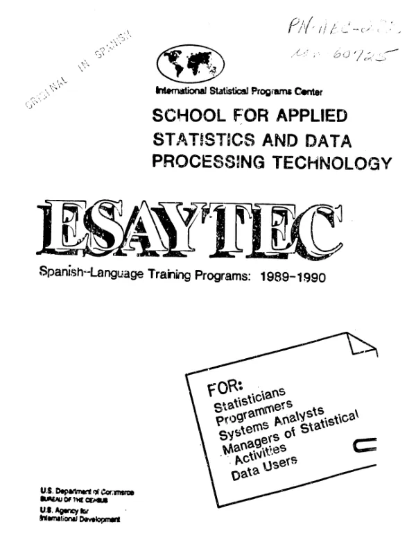 School for Applied Statistics and Data Processing Technology (ESAYTEC) : Spanish - language training programs, 1989-1990