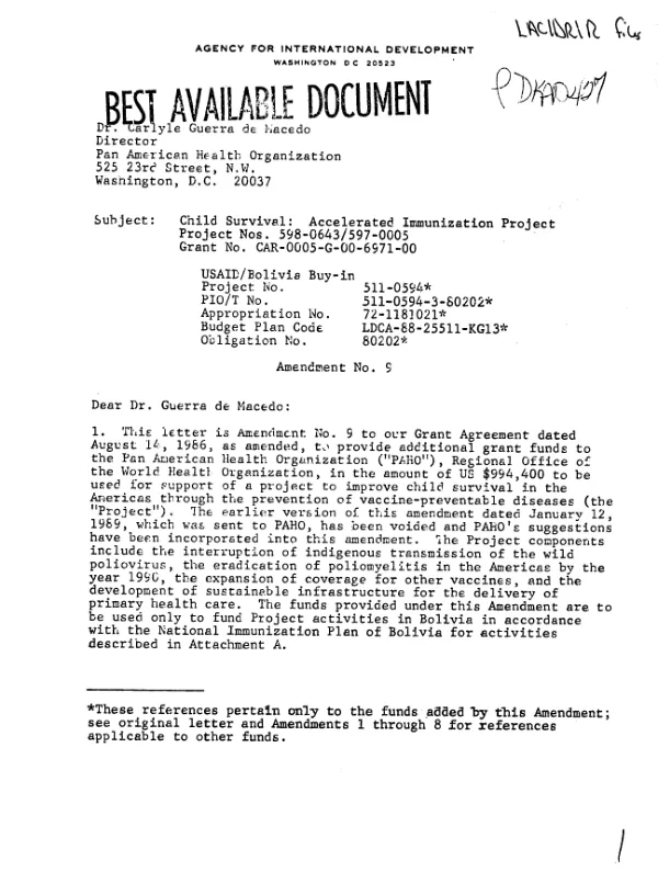 Amendment no. 9 to grant agreement between AID and the Pan American Health Organization for support to improve child survival through the prevention of vaccine - preventable diseases