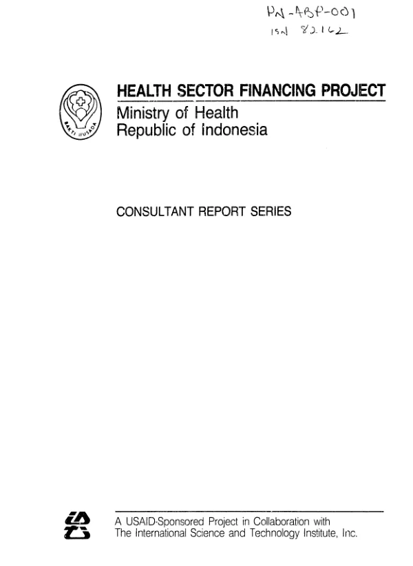 Review of the protocol and instruments for the assessment and diagnosis of hospitals in three provinces in Indonesia -- hospital operations diagnosis in three Indonesian Provinces -- project implementation for hospitals
