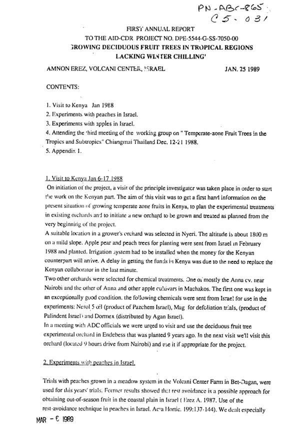 First annual report to the AID - CDR project no. DPE-5544-G-SS-7050-00 : growing deciduous fruit trees in tropical regions lacking winter chilling