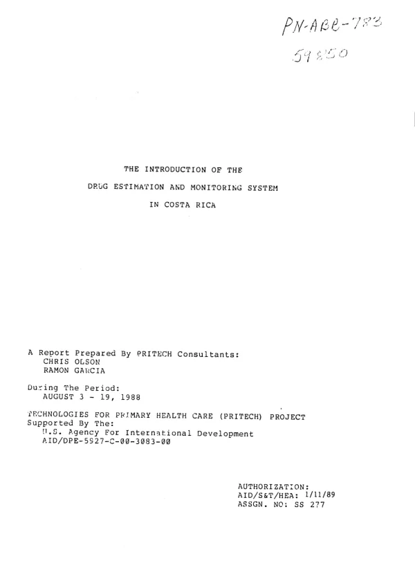 Introduction of the drug estimation and monitoring system in Costa Rica