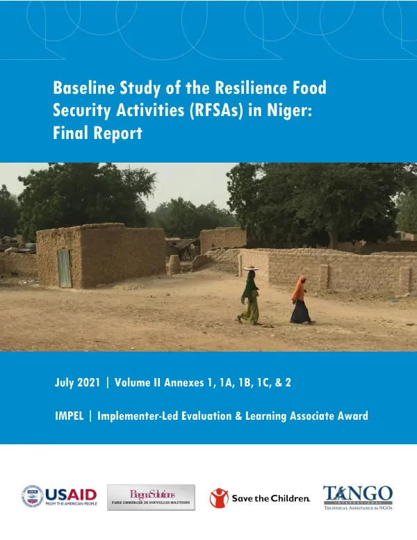 Baseline study of the resilience food security activities (RFSAs) in Niger : final report (volume II - annexes 1A, 1B, 1C, & 2)