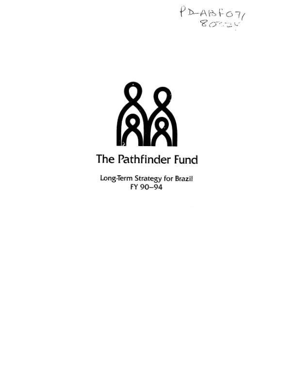 Pathfinder Fund : long-term strategy for Brazil, FY 90-94