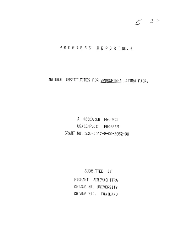 Progress report no. 6 : natural insecticides for spodoptera litura Fabr.