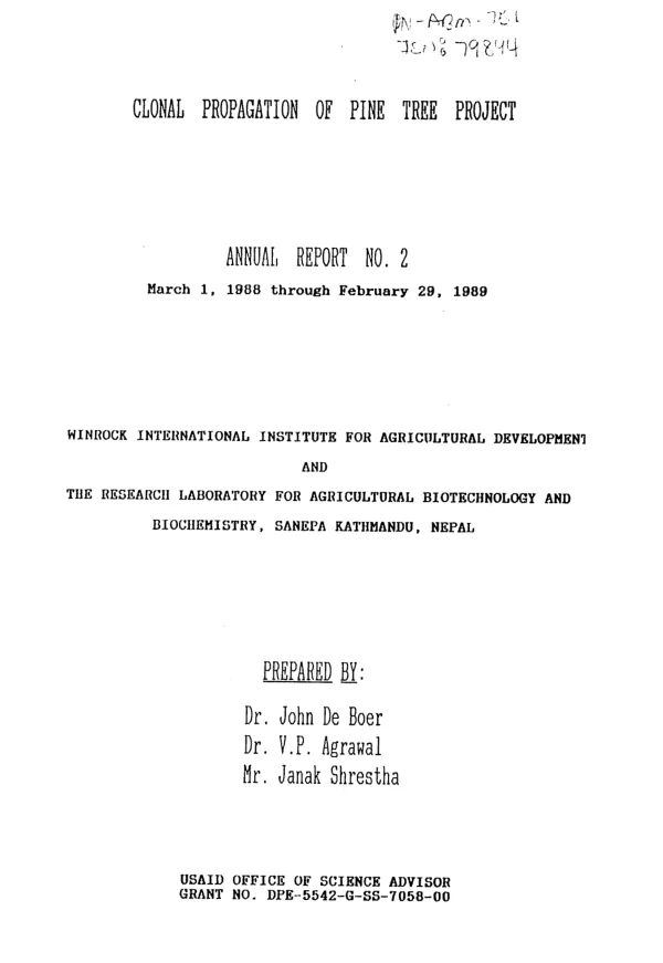 Clonal propagation of pine tree project : annual report no. 2 -- March 1, 1988 through February 29, 1989
