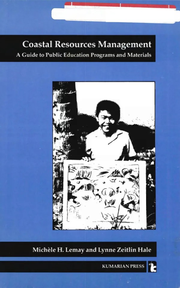 Coastal resources management : a guide to public education programs and materials