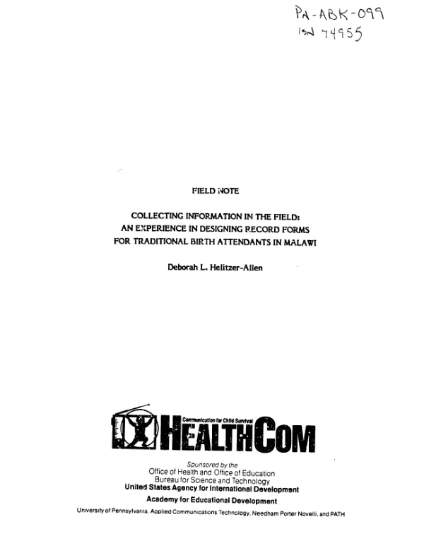 Collecting information in the field : an experience in designing record forms for traditional birth attendants in Malawi