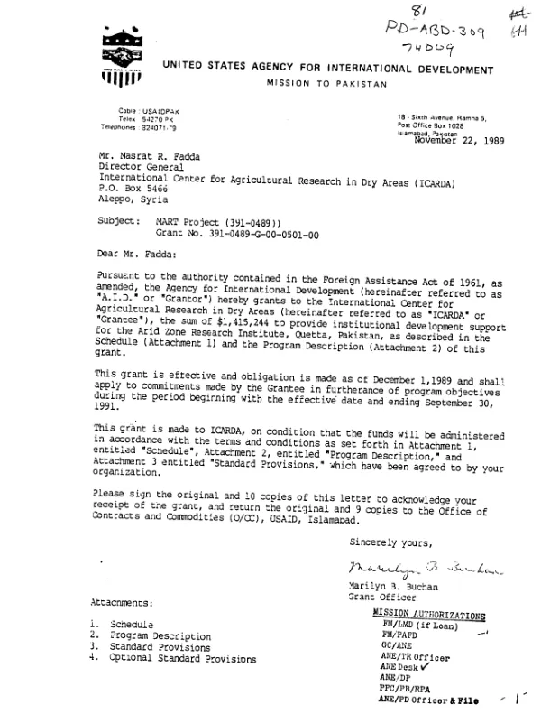 AID grant no. 391-0489-G-00-0501-00 to the International Center for Agricultural Research in the Dry Areas (ICARDA) to provide institutional development support to the Arid Zone Research Institute, Quetta, Pakistan
