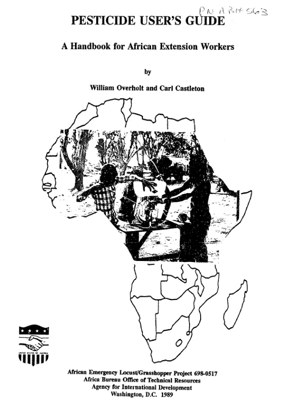 Pesticide user"s guide : a handbook for African extension workers