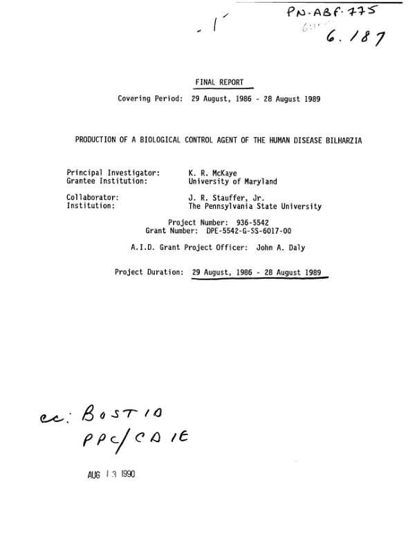 Final report, covering period : 29 August 1986-28 August 1989 -- production of a biological control agent of the human disease bilharzia