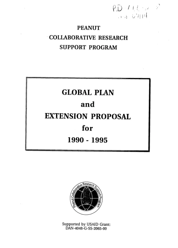 Peanut collaborative research support program : global plan and extension proposal for 1990-1995