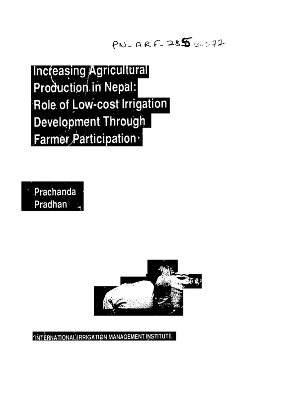 Increasing agricultural production in Nepal : role of low-cost irrigation development through farmer participation