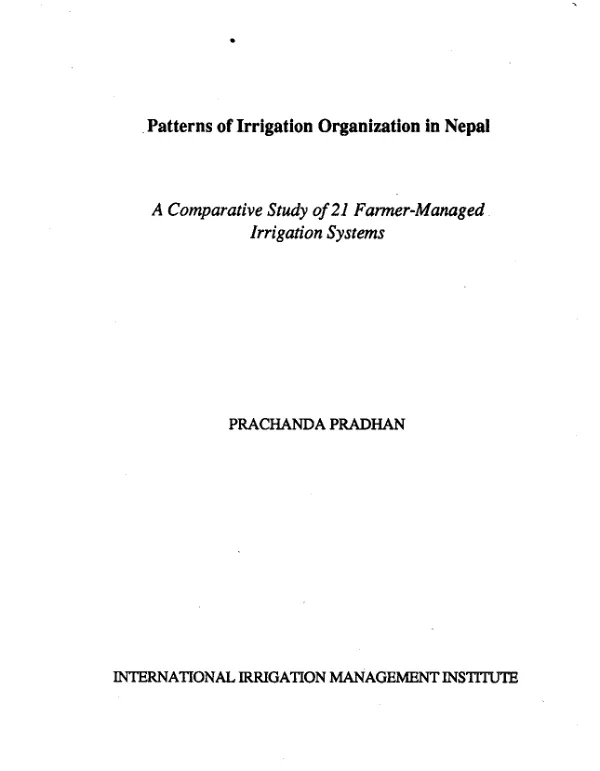 Patterns of irrigation organization in Nepal : a comparative study of 21 farmer-managed irrigation systems