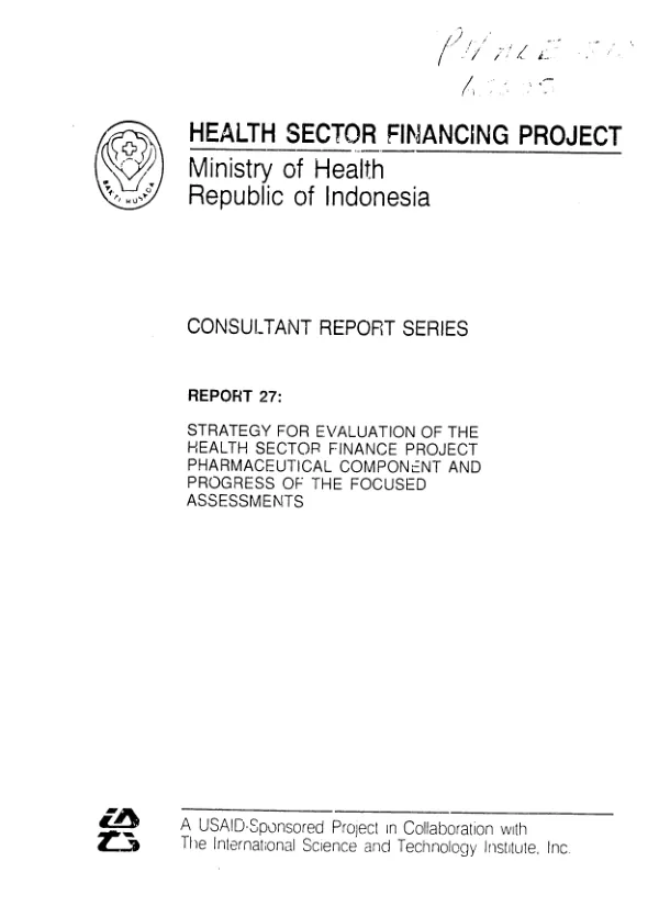 Strategy for evaluation of the health sector finance project pharmaceutical component and progress of the focused assessments