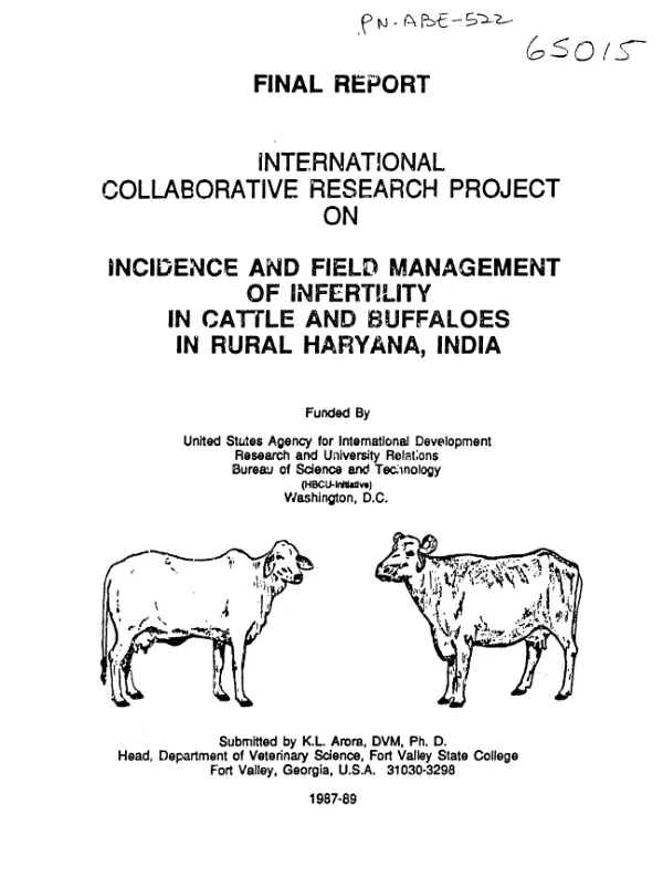 Final report : international collaborative research project on incidence and field management of infertility in cattle and buffaloes in rural Haryana, India