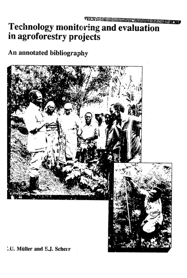Technology monitoring and evaluation in agroforestry projects : an annotated bibliography