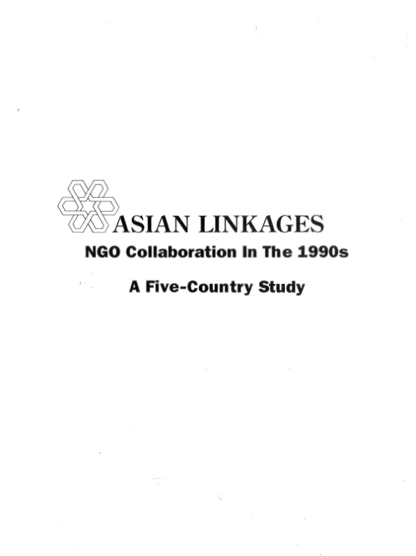 Asian linkages : NGO collaboration in the 1990"s -- a five-country study