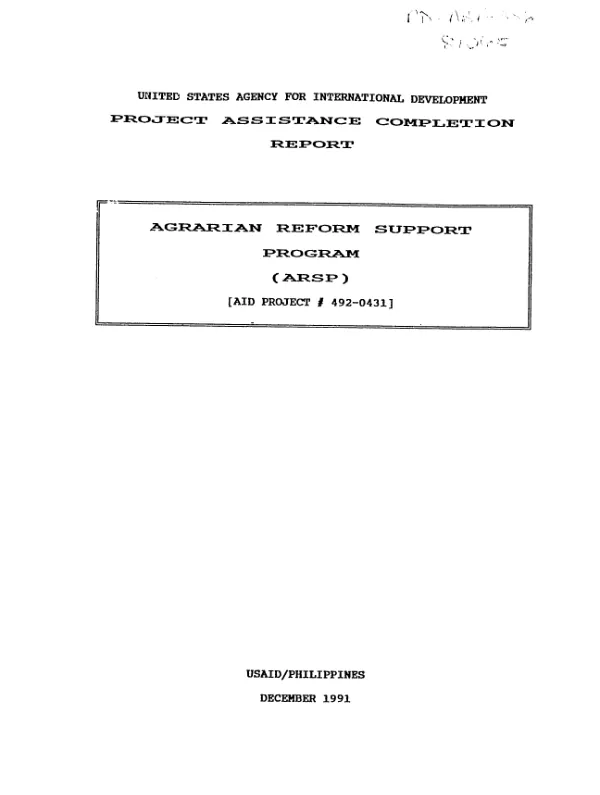Project assistance completion report : agrarian reform support program (ARSP) [AID project # 492-0431]