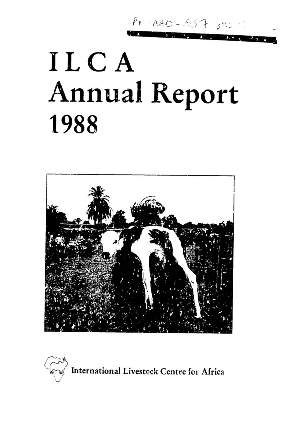 ILCA [International Livestock Centre for Africa] annual report 1988