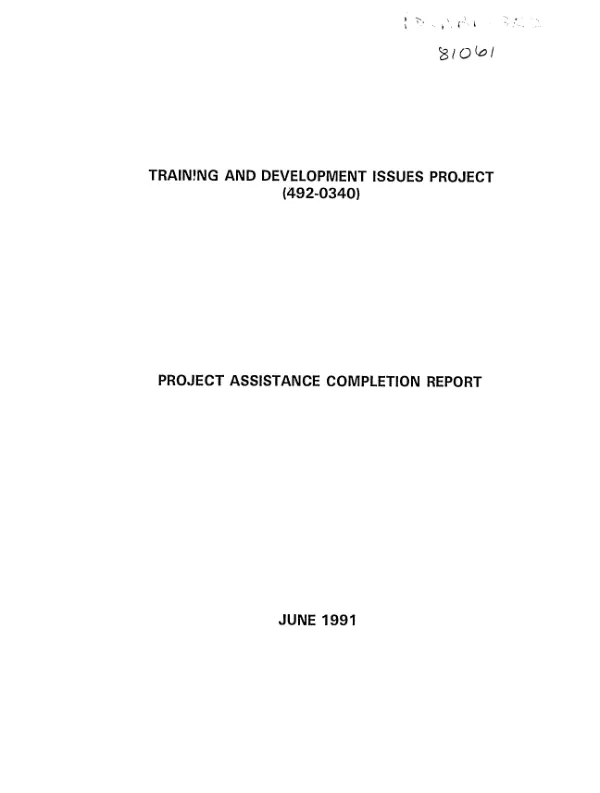 Training and development issues project (492-0340) : project assistance completion report