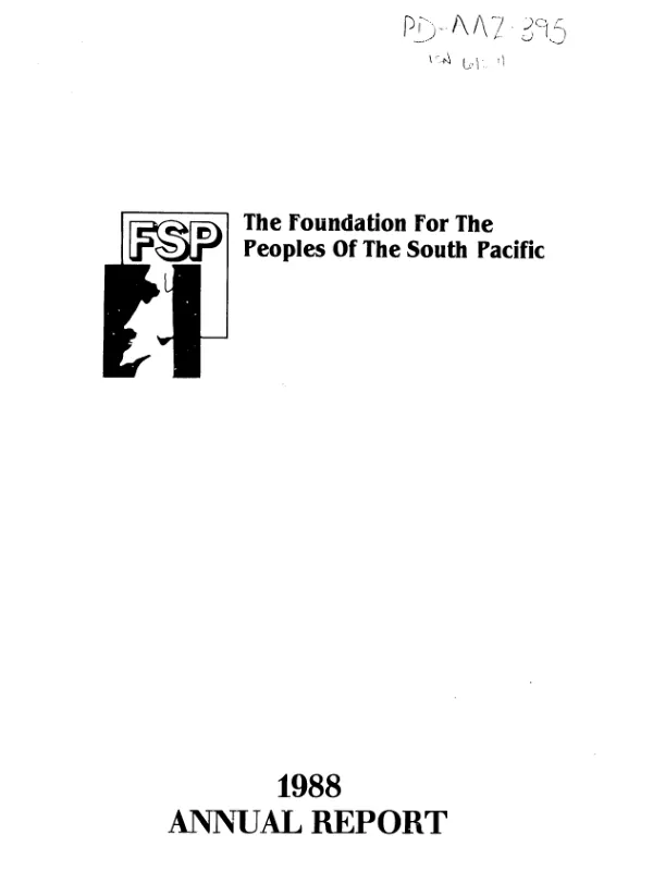 Foundation for the Peoples of the South Pacific : 1988 annual report