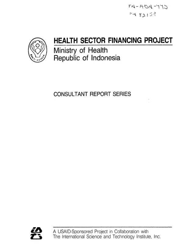 Report on the development of the methodology and work plan to conduct an in-depth assessment and diagnosis of hospital operations in three provinces in Indonesia
