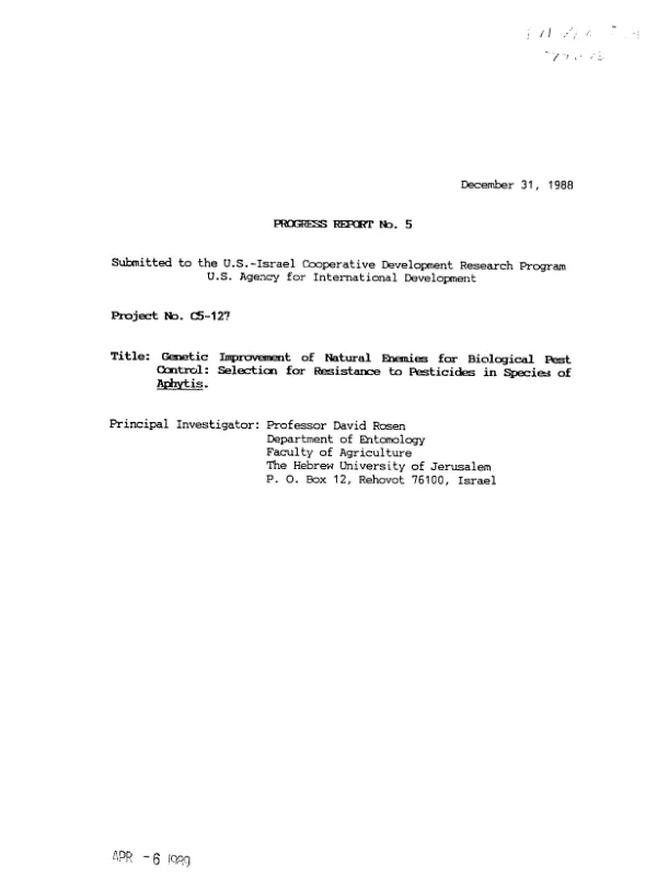 Progress report no. 5 : genetic improvement of natural enemies for biological pest control -- selection for resistance to pesticides in species of Aphytis