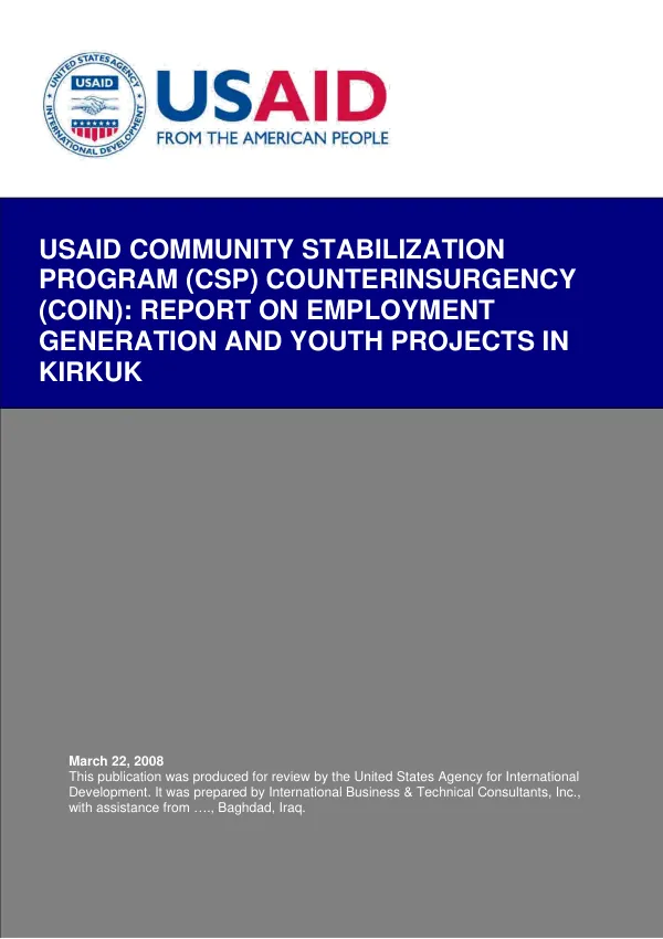 USAID community stabilization program (CSP) counterinsurgency (COIN) : report on employment generation and youth projects in Kirkuk