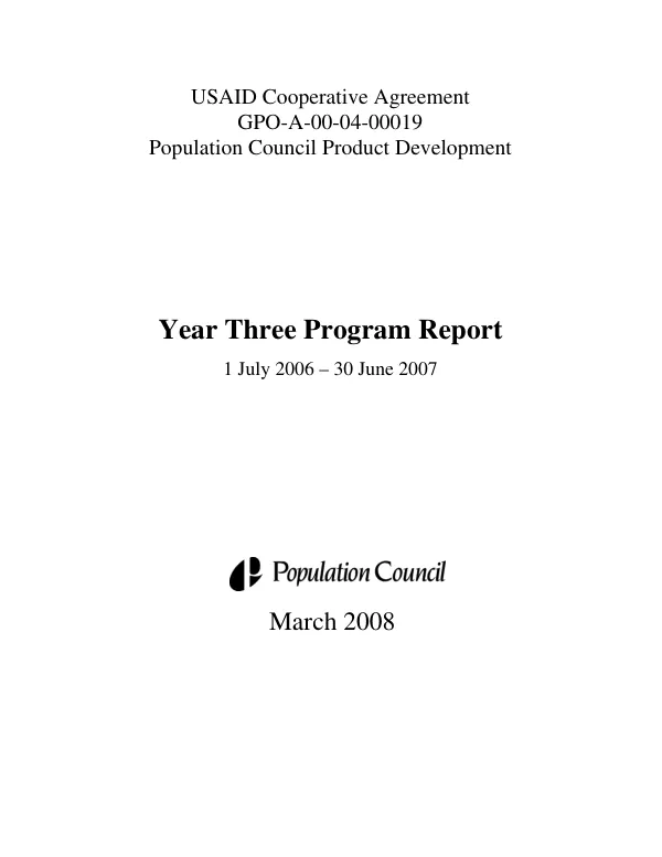 USAID cooperative agreement GPO-A-00-04-00019[-00] Population Council product development : year three program report, 1 July 2006-30 June 2007