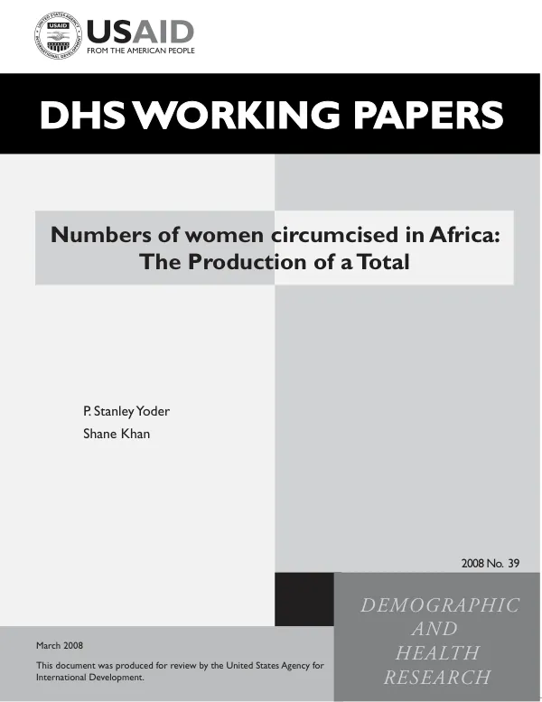 Numbers of women circumcised in Africa : the production of a total