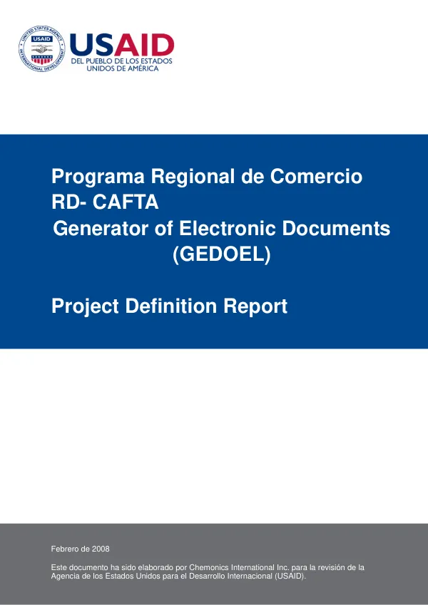 Programa regional de comercio RD-CAFTA : generator of electronic documents (GEDOEL) -- project definition report