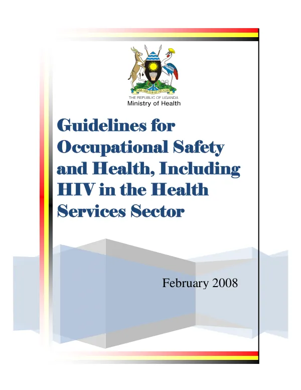Guidelines for occupational safety and health, including HIV in the health services sector