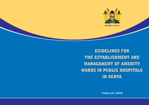 Guidelines for the establishment and management of amenity wards in public hospitals in Kenya