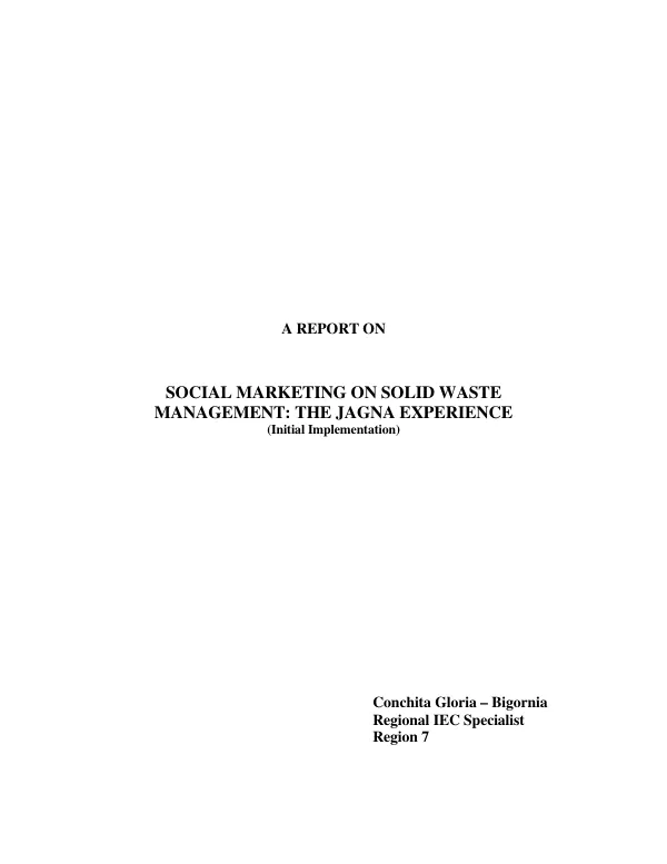 Social marketing on solid waste management : the Jagna experience (initial implementation)