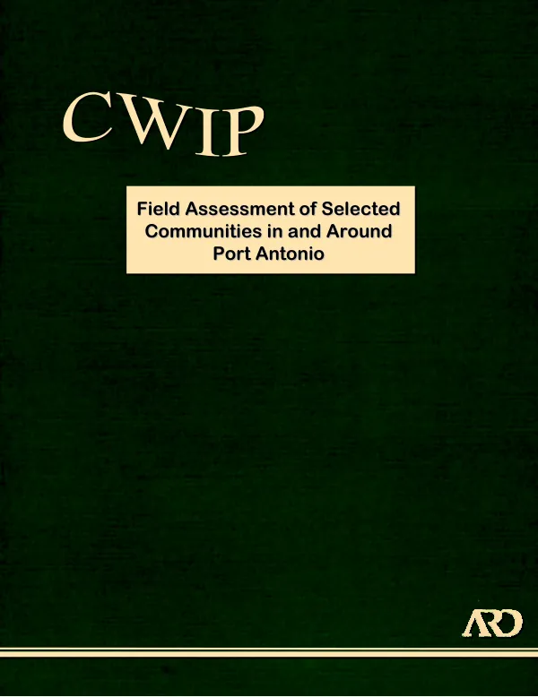 Field assessment of selected communities in and around Port Antonio